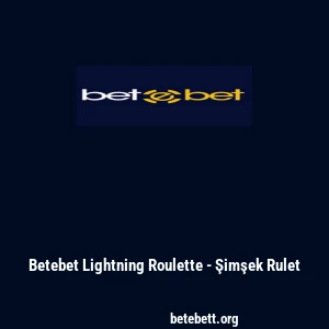 Betebet Lightning Roulette - Şimşek Rulet